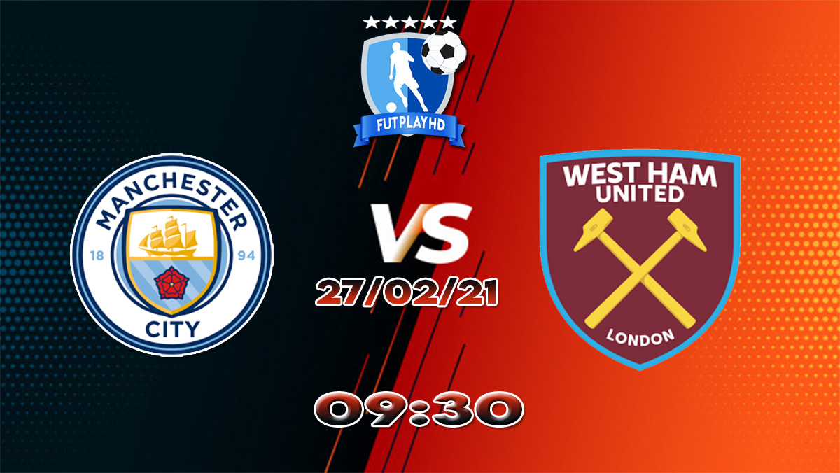 Assistir Manchester City X West Ham Ao Vivo