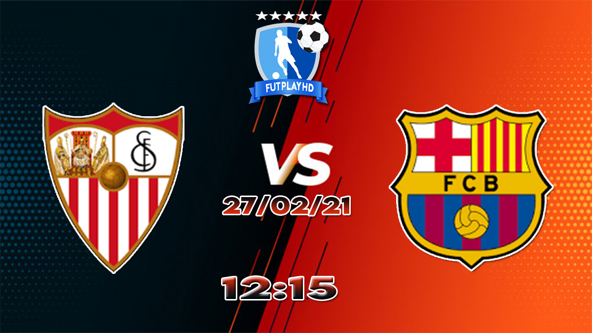 Assistir Sevilla X Barcelona Ao Vivo