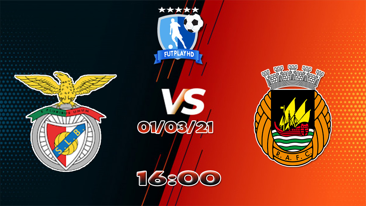 Assistir Benfica X Rio Ave Ao Vivo