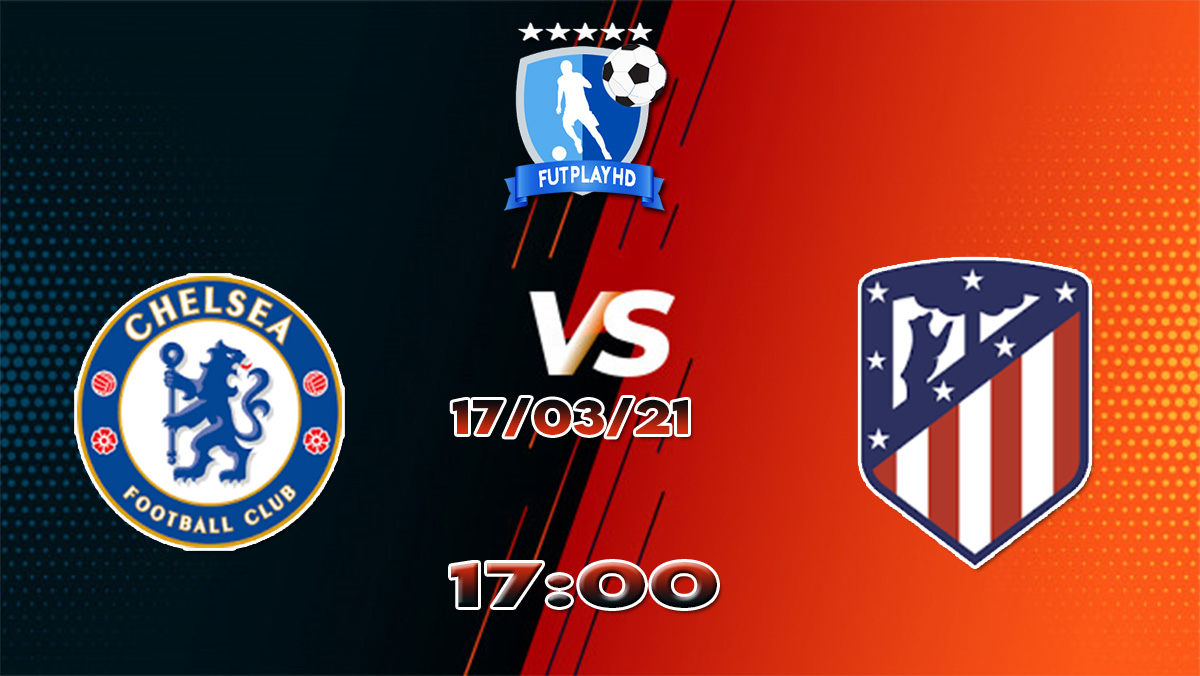 Assistir Chelsea X Atlético Madrid Ao Vivo