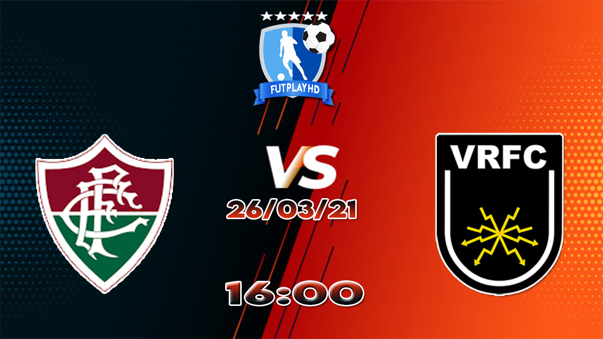 Assistir Fluminense X Volta Redonda Ao Vivo