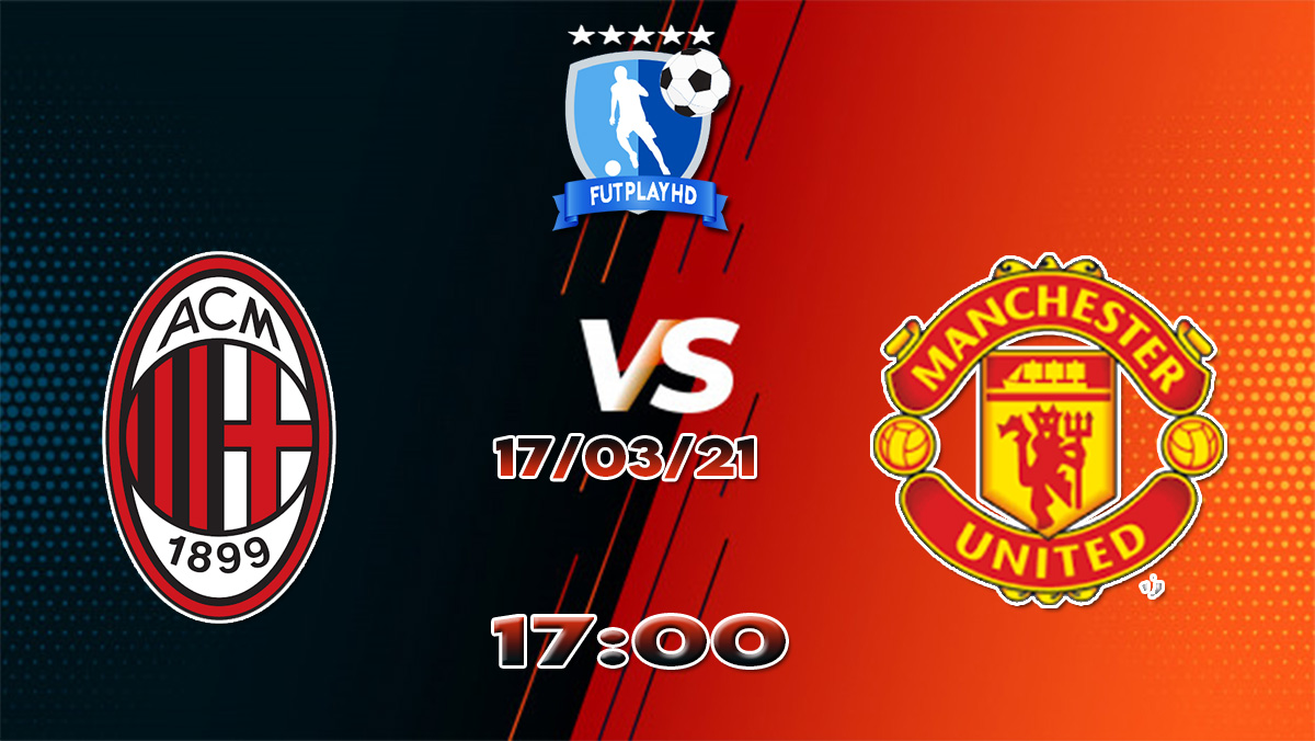 Assistir Milan X Manchester United Ao Vivo