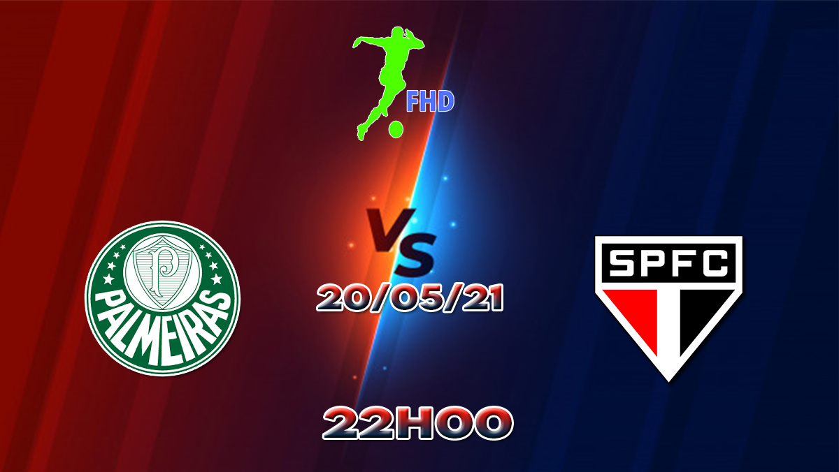 Assistir Palmeiras X São Paulo AO VIVO Online 20/05/2021