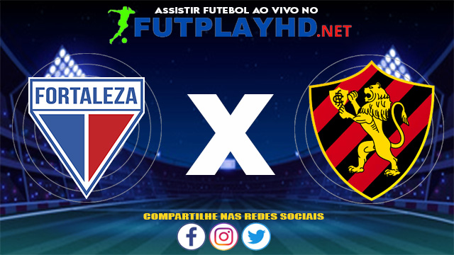 Assistir Fortaleza X Sport AO VIVO Online 13/06/2021