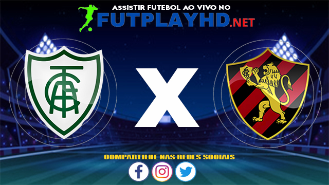 Assistir América MG X Sport AO VIVO Online 18/07/2021