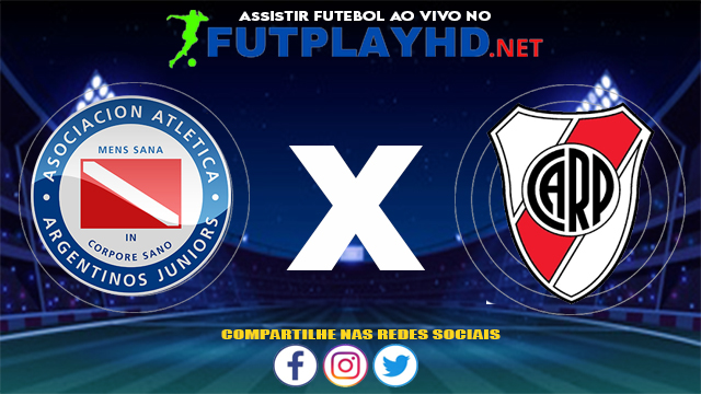 Assistir Argentinos Juniors X River Plate AO VIVO Online 21/07/2021