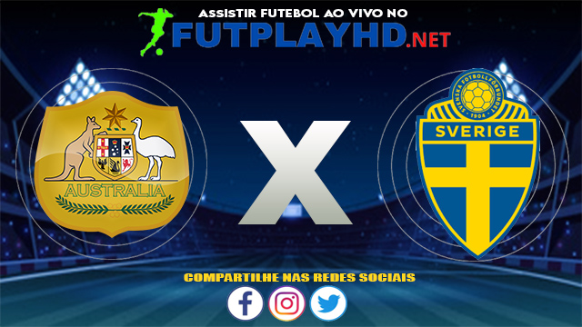 Assistir Austrália X Suécia AO VIVO Online 02/08/2021