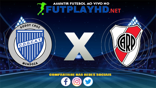 Assistir Godoy Cruz X River Plate AO VIVO Online 07/08/2021