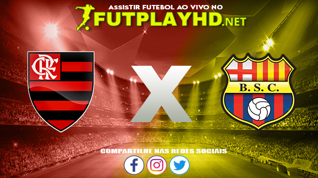 Assistir Flamengo X Barcelona SC AO VIVO Online 22/09/2021