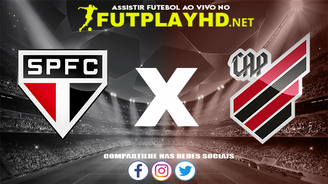 Assistir São Paulo X Athletico PR AO VIVO Online 24/11/2021