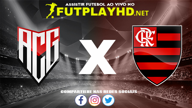 Assistir Atlético GO X Flamengo AO VIVO Online 09/12/2021