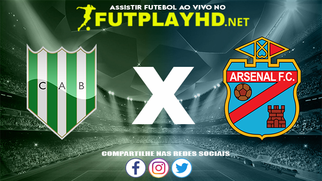 Assistir Banfield X Arsenal de Sarandí AO VIVO Online 13/12/2021