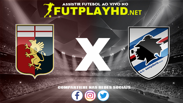 Assistir Genoa X Sampdoria AO VIVO Online 10/12/2021