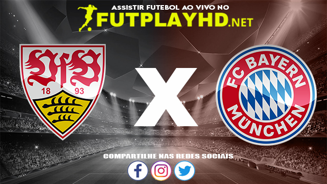 Assistir Stuttgart X Bayern Munique AO VIVO Online 14/12/2021