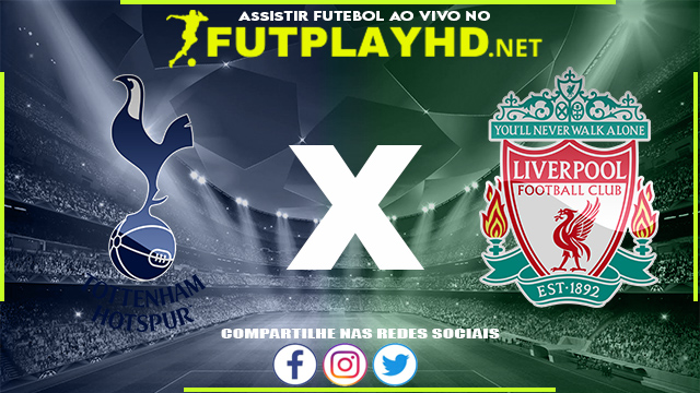 Assistir Tottenham X Liverpool AO VIVO Online 19/12/2021