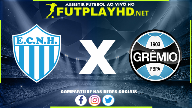 Assistir Novo Hamburgo X Grêmio AO VIVO Online 05/03/2022