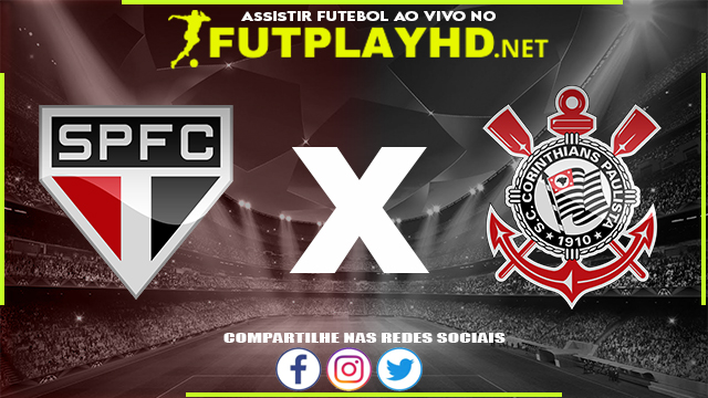 Assistir São Paulo X Corinthians AO VIVO Online 05/03/2022