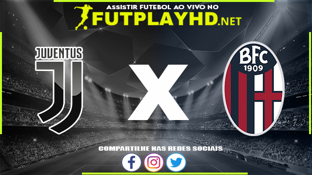 Assistir Juventus x Bologna AO VIVO Online 16/04/2022