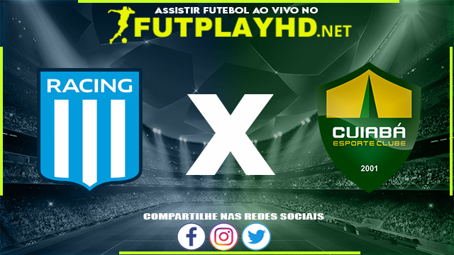 Assistir Racing x Cuiabá AO VIVO Online 13/04/2022