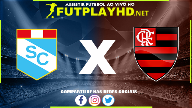 Assistir Sporting Cristal x Flamengo AO VIVO Online 05/04/2022