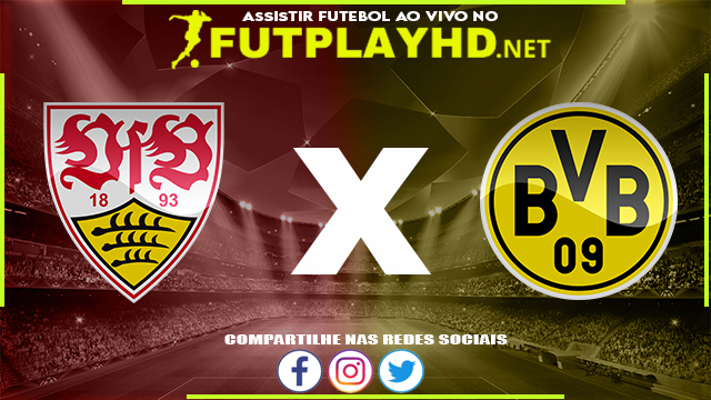 Assistir Stuttgart x Borussia Dortmund AO VIVO Online 08/04/2022