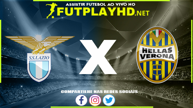 Assistir Lazio x Verona AO VIVO Online 21/05/2022