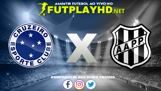 Assistir Cruzeiro x Ponte Preta AO VIVO Online 16/06/2022