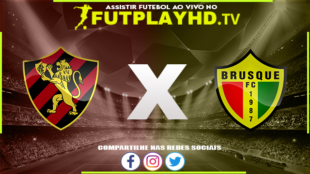 Assistir Sport x Brusque AO VIVO Online 25/06/2022