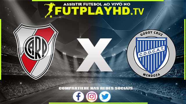 Assistir River Plate x Godoy Cruz AO VIVO Online 10/07/2022