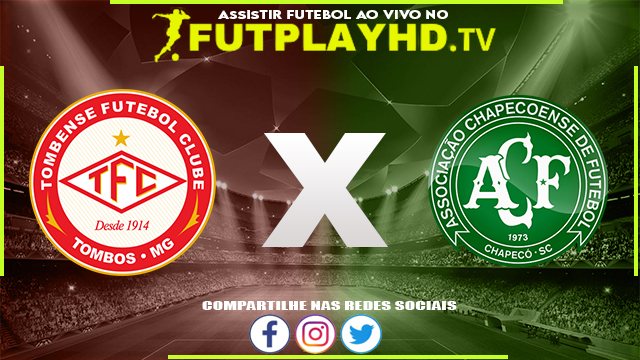 Assistir Tombense x Chapecoense AO VIVO Online 09/07/2022