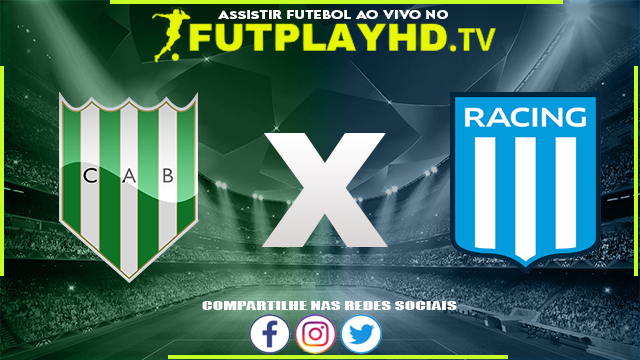 Assistir Banfield x Racing AO VIVO Online 18/08/2022