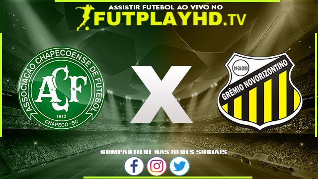 Assistir Chapecoense x Novorizontino AO VIVO Online 10/08/2022