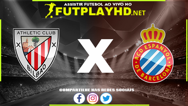 Assistir Athletic Bilbao x Espanyol AO VIVO Online 04/09/2022