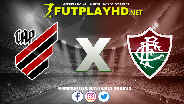 Assistir Athletico PR x Fluminense AO VIVO Online 03/09/2022