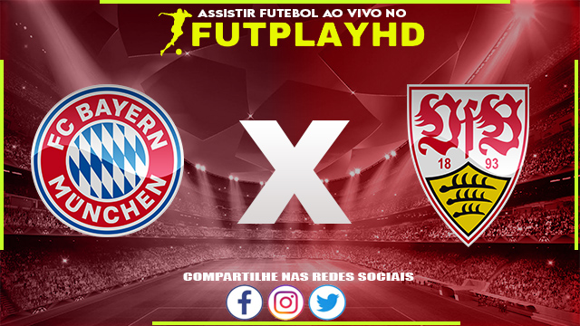 Assistir Bayern Munique x Stuttgart Ao Vivo Online HD 10/09/2022