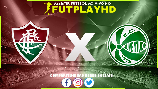 Assistir Fluminense x Juventude AO VIVO Online 28/09/2022