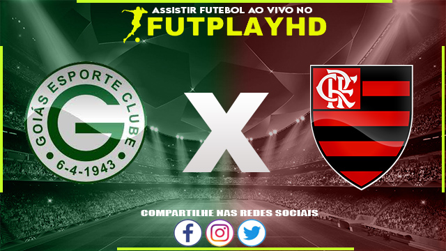 Assistir Goiás x Flamengo Ao Vivo Online HD 11/09/2022