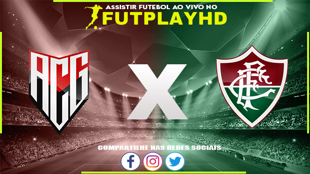 Assistir Atlético GO x Fluminense AO VIVO Online 05/10/2022