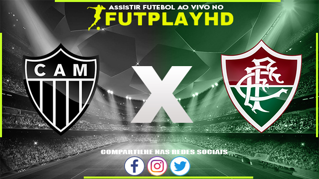 Assistir Atlético Mineiro x Fluminense AO VIVO Online 01/10/2022