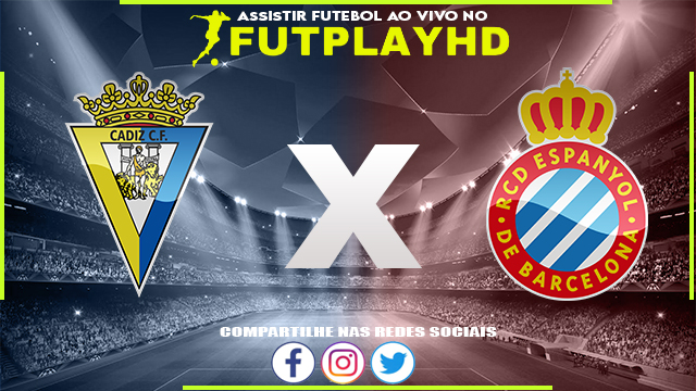 Assistir Cadiz x Espanyol AO VIVO Online 09/10/2022 Grátis