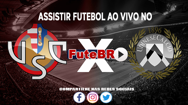 Assistir Cremonese x Udinese AO VIVO Online 30/10/2022 Grátis