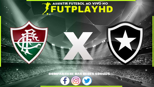 Assistir Fluminense x Botafogo AO VIVO Online 23/10/2022 Grátis