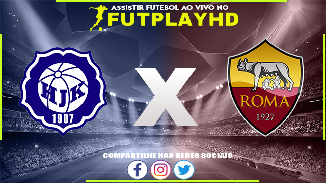 Assistir HJK helsinki x Roma AO VIVO Online 27/10/2022 Grátis