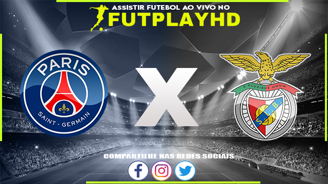 Assistir PSG x Benfica AO VIVO Online 11/10/2022 Grátis