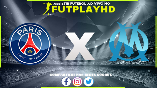 Assistir PSG x Olympique de Marseille AO VIVO Online 16/10/2022 Grátis