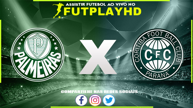 Assistir Palmeiras x Coritiba AO VIVO Online 06/10/2022 Grátis