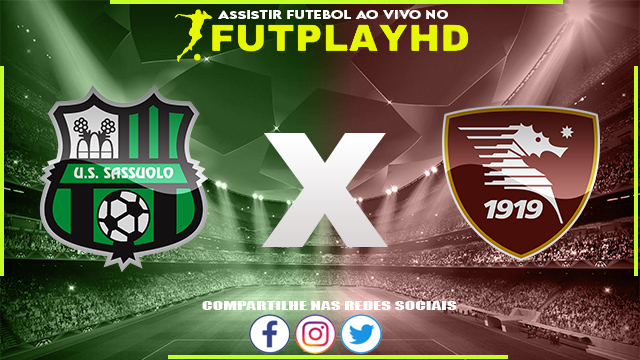 Assistir Sassuolo x Salernitana AO VIVO Online 02/10/2022