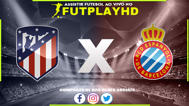 Assistir Atletico Madrid x Espanyol AO VIVO Online 06/11/2022 Grátis