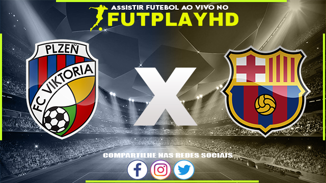 Assistir Viktoria Plzen x Barcelona AO VIVO Online 01/11/2022 Grátis