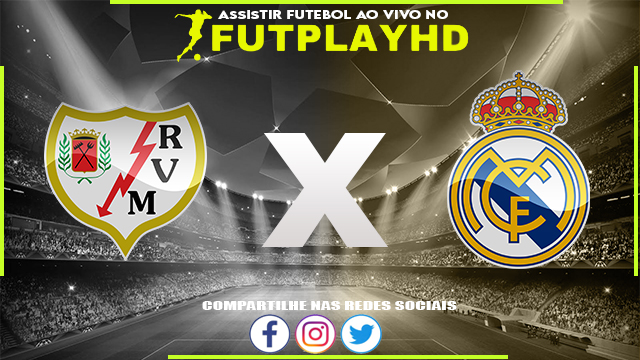 Assistir Rayo Vallecano x Real Madrid AO VIVO Online 07/11/2022 Grátis